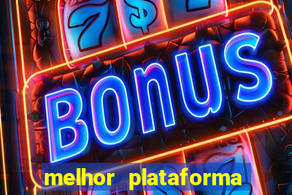 melhor plataforma para jogar